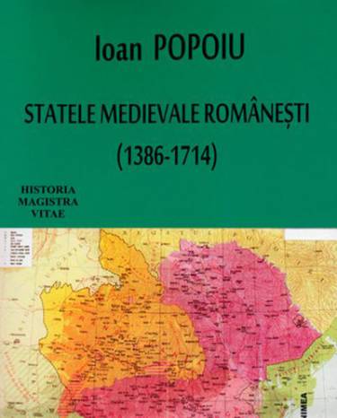 Statele medievale romanesti | Ioan Popoiu