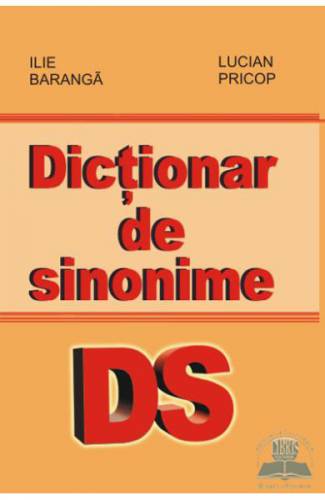 Dictionar de sinonime | Ilie Baranga - Lucian Pricop