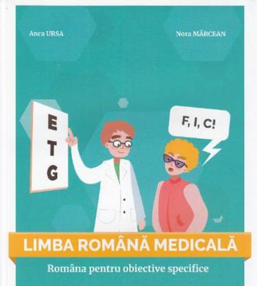 Limba romana medicala | Anca Ursa - Nora Marcean