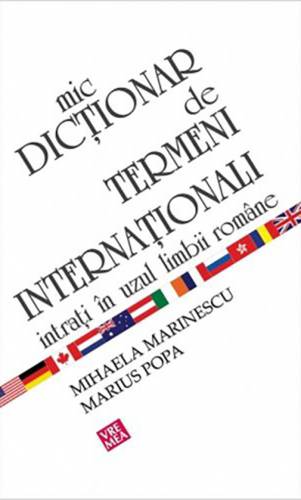 Mic dictionar de termeni internationali | Mihaela Marinescu - Marius Popa
