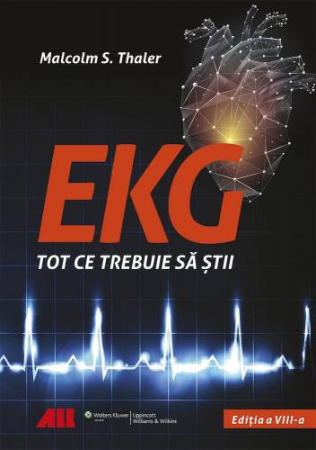 EKG - Tot ce trebuie sa stii | Dr Malcolm S Thaler