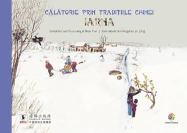 Calatorie prin traditiile Chinei - Iarna | Gao Chunxiang - Shao Min