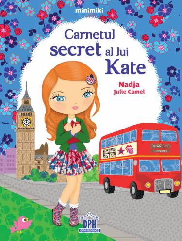 Carnetul secret al lui Kate | Nadja Julie Camel