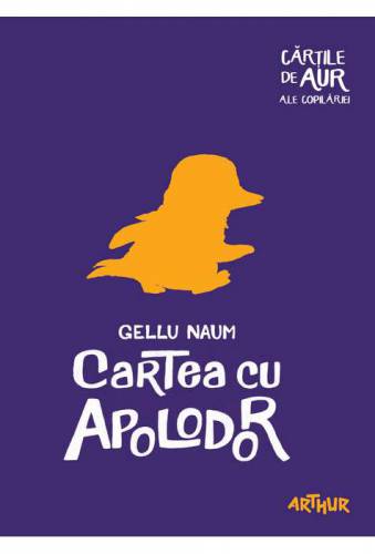 Cartea cu Apolodor | Gellu Naum