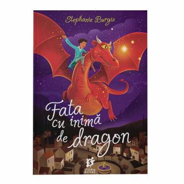 Fata cu inima de dragon | Stephanie Burgis
