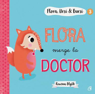 Flora merge la doctor | Rowena Blyth
