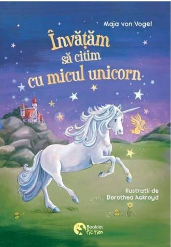 Invatam sa citim cu micul unicorn | Maja Von Vogel
