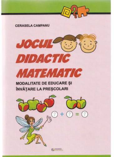 Jocul didactic matematic | Cerasela Campanu