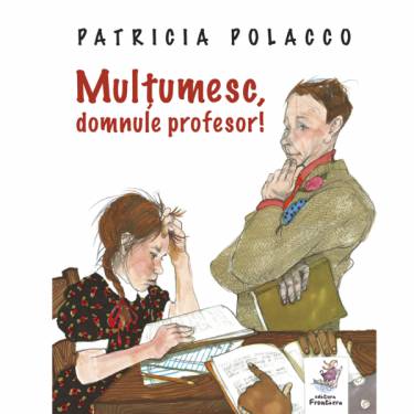 Multumesc - Domnule Profesor | Patricia Polacco