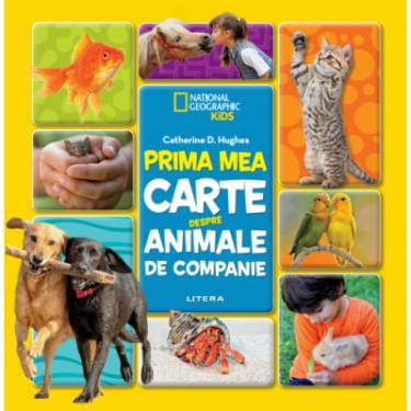 Prima mea carte despre animale de companie | Catherine D Hughes