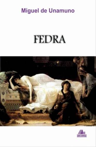 Fedra | Miguel de Unamuno