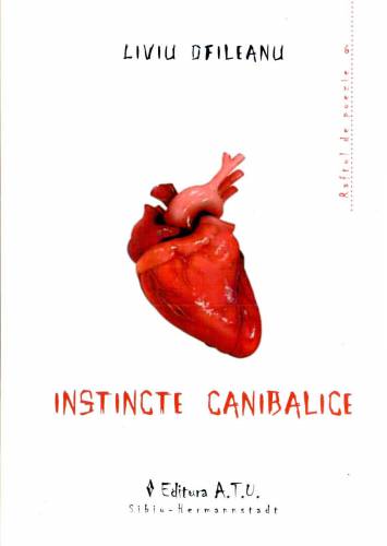 Instincte canibalice | Liviu Ofileanu