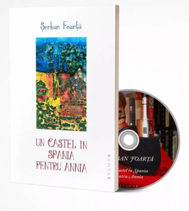 Un Castel in Spania pentru Annia - Carte cu CD | Serban Foarta