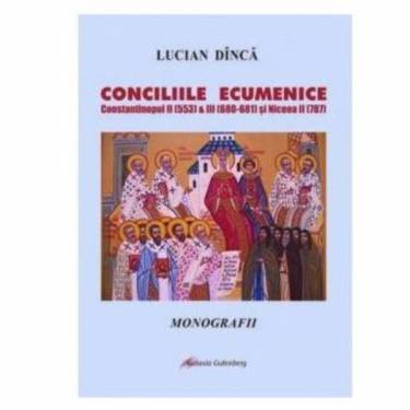 Conciliile Ecumenice | Lucian Dinca