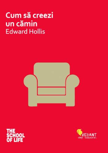Cum sa creezi un camin | Edward Hollis