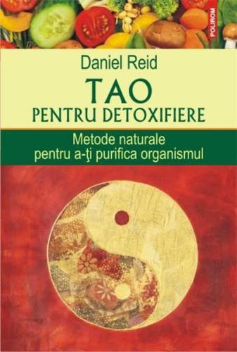 Tao pentru detoxifiere | Daniel Reid