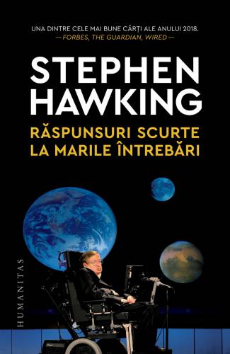 Raspunsuri scurte la marile intrebari | Stephen Hawking