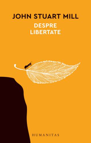 Despre libertate | John Stuart Mill