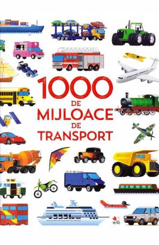 1000 de mijloce de transport