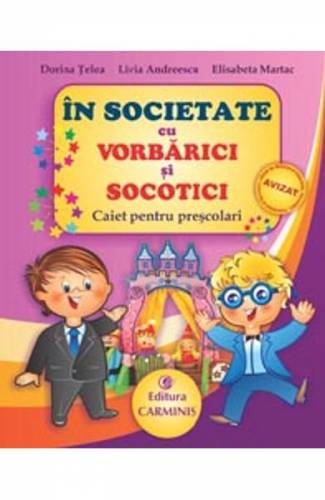 In societate cu Vorbarici si Socotici - Dorina Telea - Livia Andreescu
