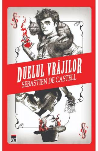 Duelul vrajilor - Sebastien de Castell