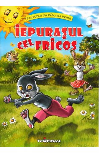 Iepurasul cel fricos (Povestiri din padurea verde) - Claudia Cojocaru