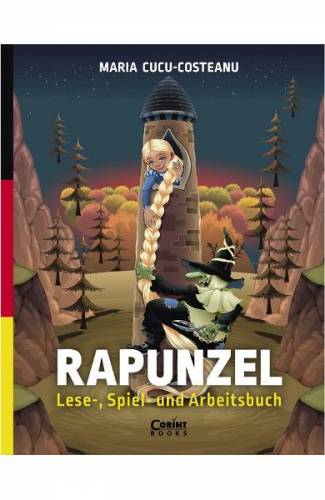 Rapunzel Lese- - Spiel- und Arbeitsbuch - Maria Cucu-Costeanu