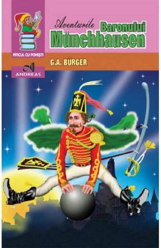 Aventurile Baronului Munchhausen - G A Burger