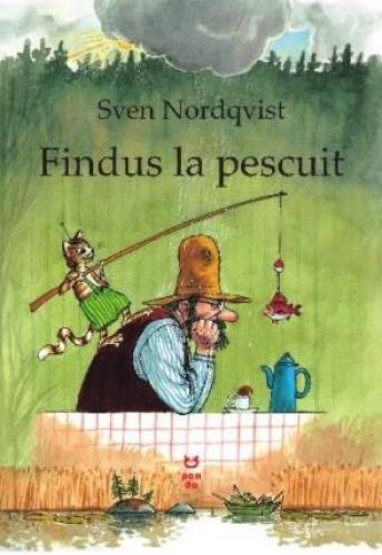 Findus la pescuit - Sven Nordqvist