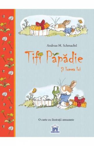Tifi Papadie si lumea lui - Andreas H Schmachtl