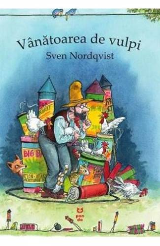 Vanatoarea de vulpi - Sven Nordqvist