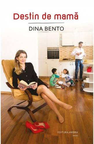 Destin de mama - Dina Bento