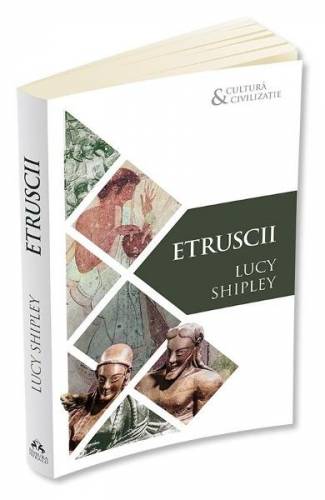 Etruscii - Lucy Shipley