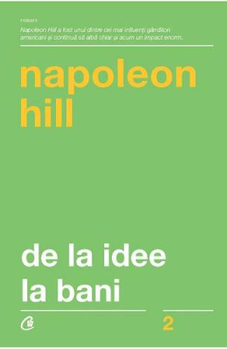 De la idee la bani ed 3 - Napoleon Hill