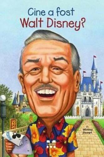 Cine a fost Walt Disney? | Whitnwy Stewart