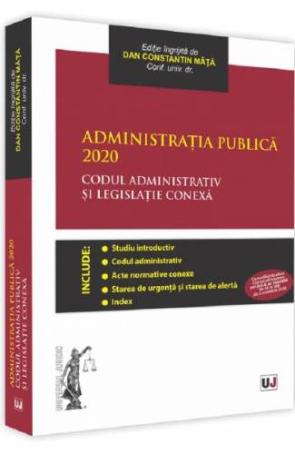 Administratia publica 2020 Codul administrativ si legislatie conexa
