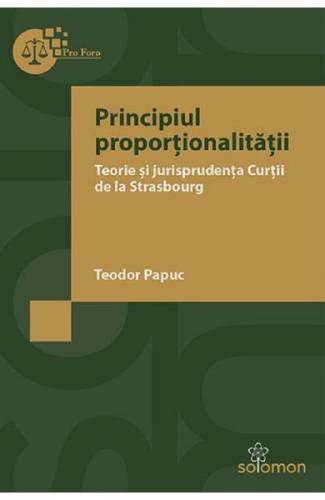 Principiul proportionalitatii - Teodor Papuc