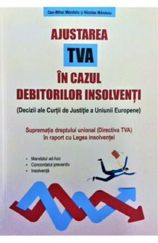 Ajustarea TVA in cazul debitorilor insolventi - Dan-Mihai Mandoiu - Nicolae Mandoiu
