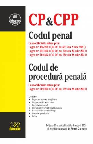 Codul penal Codul de procedura penala Ed25 Act 8 august 2021
