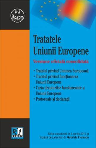 Tratatele Uniunii Europene Act 6 Aprilie 2015