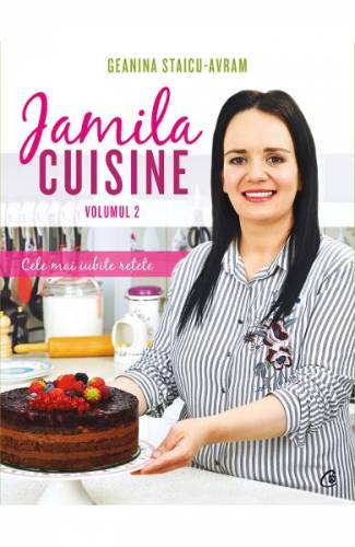 Jamila Cuisine Vol II - Geanina Staicu-Avram