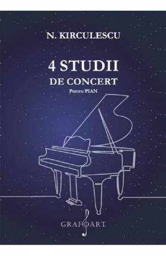4 studii de concert pentru pian - N Kirculescu