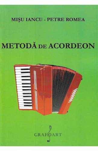 Metoda de acordeon - Misu Iancu - Petre Romea