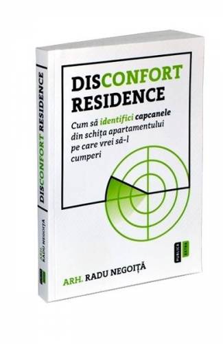 Disconfort residence - Radu Negoita