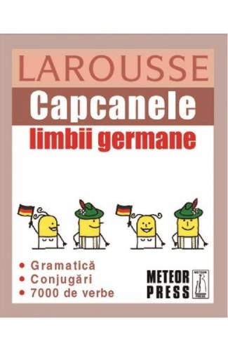 Capcanele limbii germane Larousse