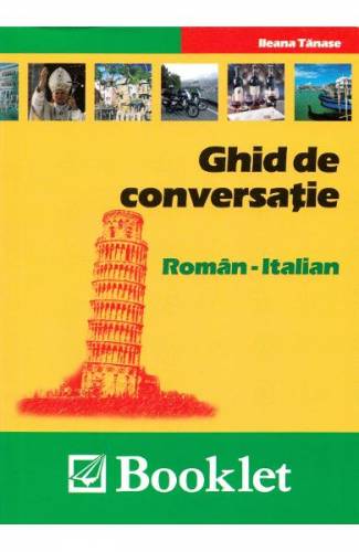 Ghid de conversatie roman-italian - Ileana Tanase