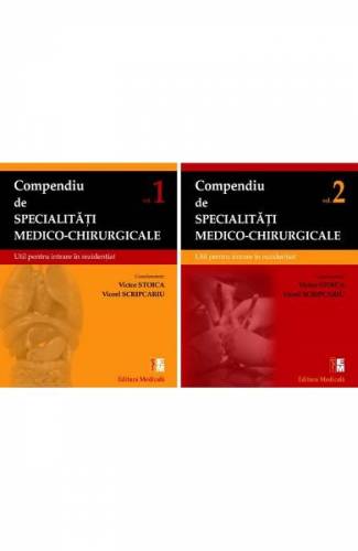 Compendiu de specialitati medico-chirurgicale - Vol1+2 - Victor Stoica - Viorel Scripcariu