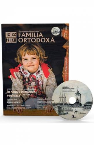 Familia ortodoxa Nr 3 (110) + CD Martie 2018