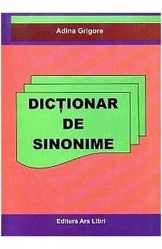 Dictionar de sinonime - Adina Grigore