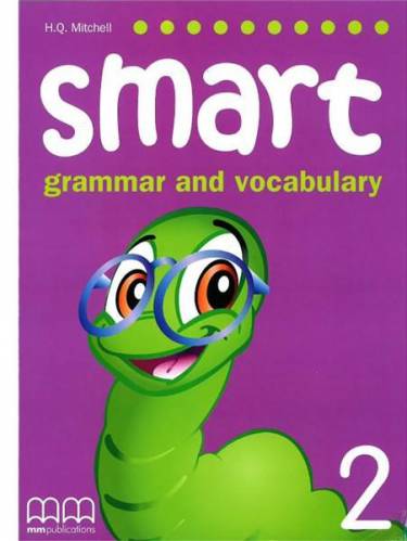 Smart Grammar and Vocabulary 2 Student‘s Book | HQ Mitchell